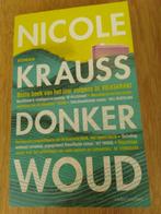 Nicole Krauss - Donker woud - special Volkskrant, Ophalen of Verzenden, Nicole Krauss, Zo goed als nieuw, Nederland
