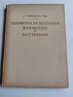 Verdwenen en bestaande windmolens te Rotterdam, Ophalen of Verzenden, J. Verheul, 20e eeuw of later, Gelezen