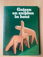 G gutsen en snijden in hout - Walter Sack, Ophalen of Verzenden, Gelezen, Houtbewerking