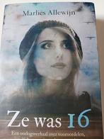 Marlies Allewijn - Ze was 16, Boeken, Kinderboeken | Jeugd | 13 jaar en ouder, Gelezen, Marlies Allewijn, Ophalen of Verzenden