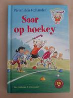 Saar op hockey - Vivian den Hollander, Ophalen, Zo goed als nieuw, Fictie algemeen
