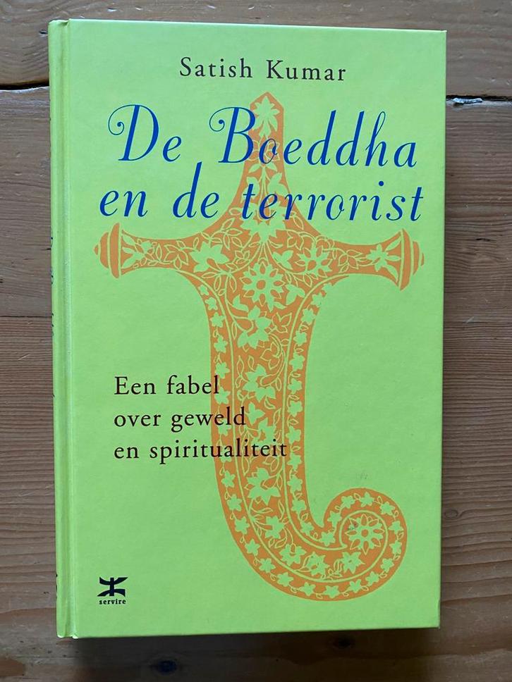 De Boeddha en de terrorist - S Kumar, Boeken, Esoterie en Spiritualiteit, Gelezen, Achtergrond en Informatie, Overige onderwerpen