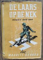 Maurits Dekker - De laars op de nek, Ophalen of Verzenden, Gelezen, Maurits Dekker