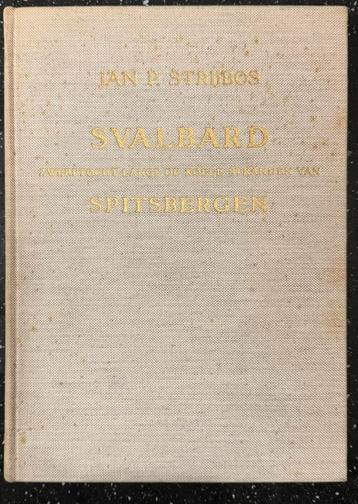 Svalbard (spitsbergen) jan p strijbos beschikbaar voor biedingen