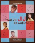 Wat zie JIJ er goed uit -psychologie v/h imago- C de Meyere, Ophalen of Verzenden, Zo goed als nieuw, Coco de Meyere, Overige onderwerpen