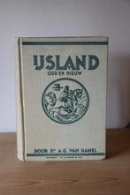 IJsland, oud en nieuw, A.G. van Hamel, Ophalen of Verzenden, 20e eeuw of later, Gelezen