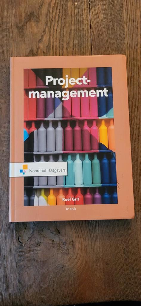Projectmanagement - 8e druk, Boeken, Studieboeken en Cursussen, Zo goed als nieuw, Ophalen of Verzenden