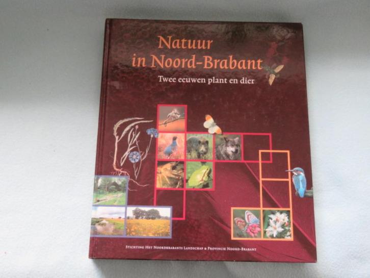 Prachtig koffietafelboek: Natuur in Noord-Brabant, Boeken, Natuur, Zo goed als nieuw, Natuur algemeen, Ophalen of Verzenden