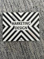 Te koop boek: Marketing Design, Ophalen of Verzenden, Zo goed als nieuw, Economie en Marketing, Boom