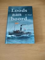 Loods aan boord- K Norel, Boeken, Ophalen of Verzenden, Gelezen