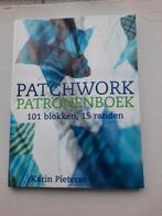 patchwork patronenboek,101 blokken ,15 randen Karin Pieterse, Gelezen, Borduren en Naaien, Ophalen of Verzenden, Karin peterse