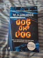 M.J. Arlidge - Oog om oog, Boeken, Thrillers, Ophalen of Verzenden, Zo goed als nieuw, Nederland, M.J. Arlidge