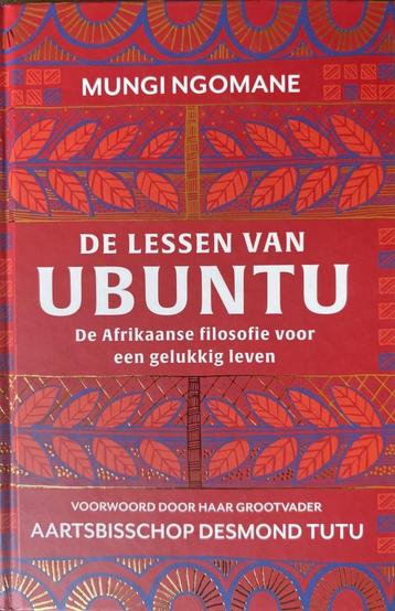 De lessen van ubuntu, De Afrikaanse filosofie voor een geluk beschikbaar voor biedingen