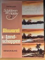 Aquarel Landschappen - Schilderen als Hobby, Ophalen of Verzenden, Gelezen, Tekenen en Schilderen, Wendon Blake