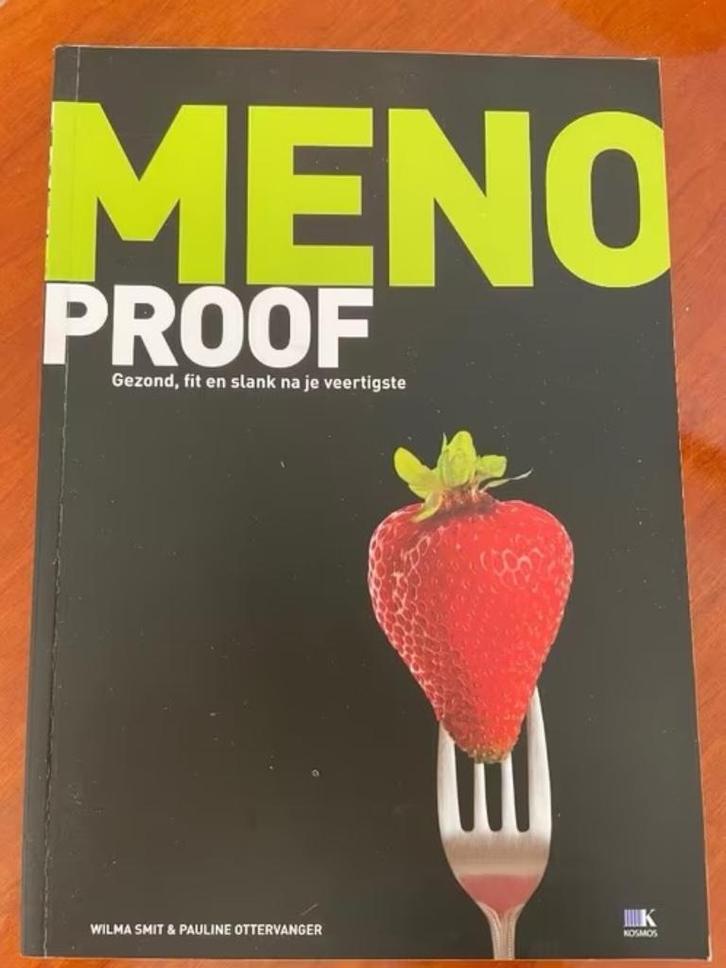 Menoproof / gezond, fit en slank na je veertigste, Boeken, Gezondheid, Dieet en Voeding, Zo goed als nieuw, Dieet en Voeding, Verzenden