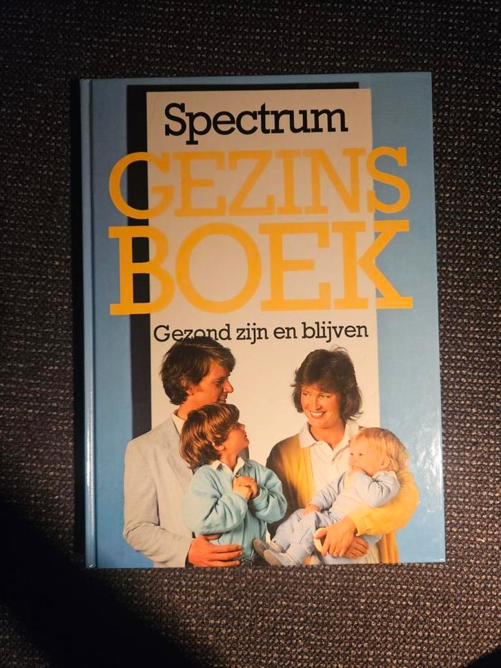 Spectrum Gezinsboek - Gezond zijn en blijven, Boeken, Gezondheid, Dieet en Voeding, Gelezen, Gezondheid en Conditie, Ophalen
