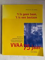 Prof. dr. Van Lieburg: ’t Is geen baan, ’t is een bestaan, Boeken, Geschiedenis | Vaderland, Gelezen, Ophalen of Verzenden, M.J. van Lieburg