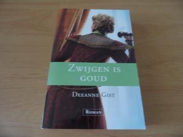 Zwijgen is goud- Deeanne Gist beschikbaar voor biedingen