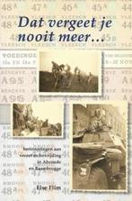 Else Flim Dat vergeet je nooit meer (WOII)(Abcoude Baambrug., Boeken, Geschiedenis | Stad en Regio, Ophalen of Verzenden, Zo goed als nieuw