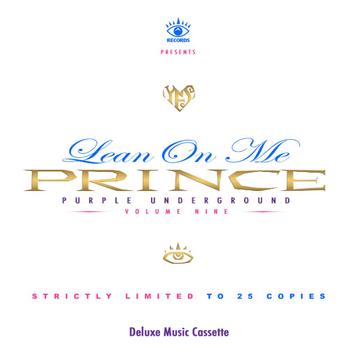 Prince-Purple underground Volume 9 - Lean On Me (TAPE)