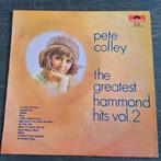 LP Pete Colley – The Greatest Hammond Hits Vol. 2, Ophalen of Verzenden, 1960 tot 1980, Gebruikt, 12 inch