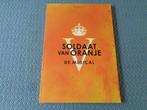 Programmaboek Musical Soldaat van Oranje, Verzamelen, Ophalen of Verzenden, Nieuw, Boek, Tijdschrift of Artikel