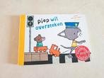 Piep wil oversteken Fleur van der Weel, Ophalen of Verzenden, Gelezen