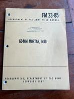 Voorschrift Amerikaanse Mortier 60 mm M19 Vietnam wo2, Verzamelen, Amerika, Verzenden, Landmacht