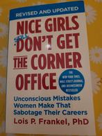 Nice Girls still don't get the corner office, Boeken, Advies, Hulp en Training, Nieuw, Ophalen of Verzenden, Lois. P. Frankel, Phd