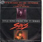 Carly Simon: It's hard to be tender (1986), Filmmuziek en Soundtracks, 7 inch, Single, Ophalen of Verzenden