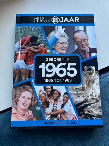 Mijn Eerste 18 Jaar - Geboren in 1965 beschikbaar voor biedingen