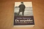 De oerpolder. Het boerenleven achter de dijken., Boeken, Gelezen, Ophalen of Verzenden, 20e eeuw of later