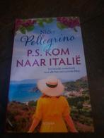Nicky Pellegrino - P.S. Kom naar Italië, Boeken, Ophalen of Verzenden, Nieuw, Nicky Pellegrino