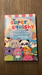 De super squishy club - de squishy’s nemen het over, Ophalen of Verzenden, Zo goed als nieuw, Fictie algemeen