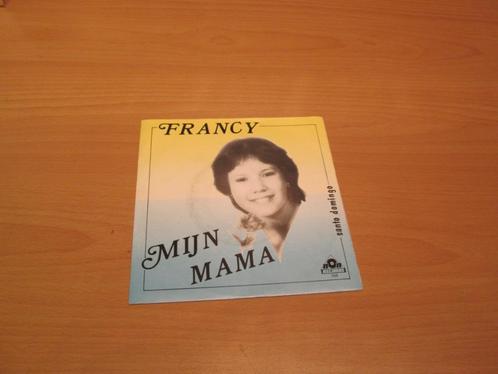 Francy - Mijn Mama / Santo Domingo, Cd's en Dvd's, Vinyl Singles, Zo goed als nieuw, Nederlandstalig, Ophalen of Verzenden