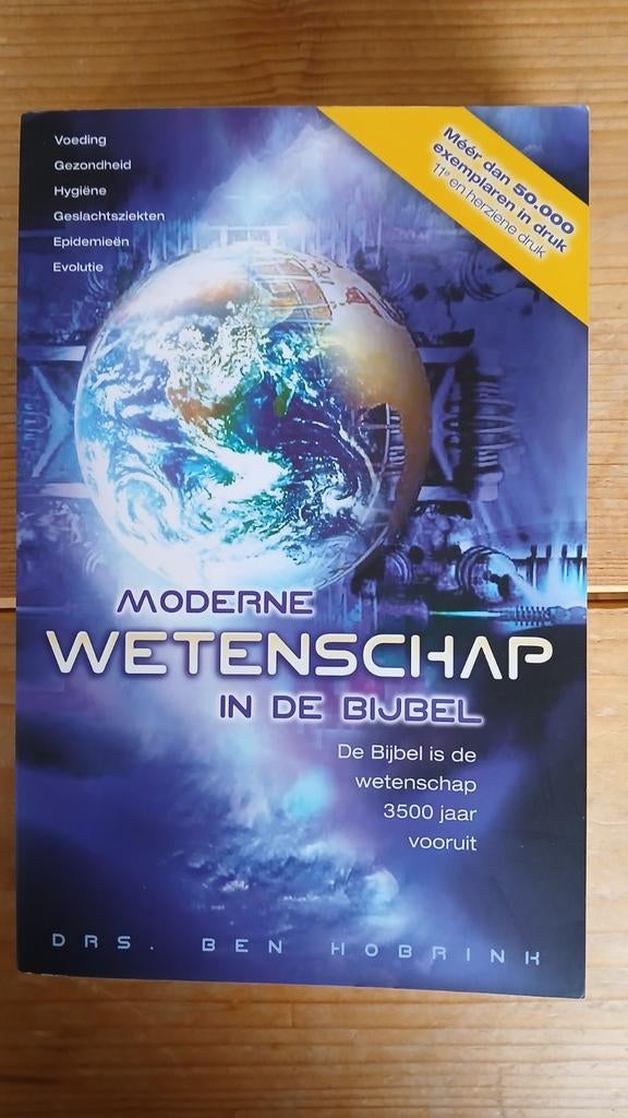Ben Hobrink - Moderne wetenschap in de Bijbel, Ophalen of Verzenden, Zo goed als nieuw, Ben Hobrink