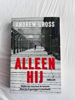 Andrew Gross - Alleen hij, Ophalen of Verzenden, Zo goed als nieuw, Nederland, Andrew Gross