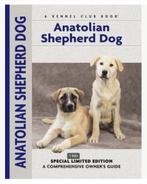 Anatolian Shepherd Dog - Richard Beauchamp, Ophalen of Verzenden, Zo goed als nieuw, Honden