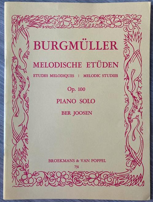 Burgmüller Melodische Etüdes Op.100 piano solo Ber Joosen, Muziek en Instrumenten, Bladmuziek, Zo goed als nieuw, Ophalen of Verzenden