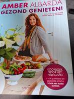 Gezond Genieten Kookboek - Amber Albarda, Gelezen, Tapas, Hapjes en Dim Sum, Amber Albarda, Gezond koken