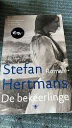 Stefan Hertmans - De Bekeerlinge, Ophalen of Verzenden, Zo goed als nieuw, Stefan Hertmans