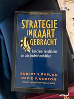 Strategie in Kaart Gebracht - Kaplan & Norton, Ophalen of Verzenden, Zo goed als nieuw, Management