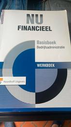 NU Financieel Basisboek Bedrijfsadministratie werkboek, Nederlands, Ophalen of Verzenden, Zo goed als nieuw