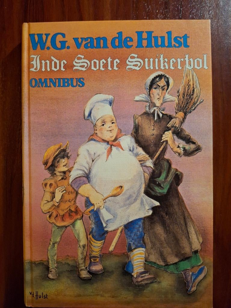 Inde Soete Suikerbol  / W.G. van de Hulst, Boeken, Prentenboeken en Plaatjesalbums, Ophalen of Verzenden, Gelezen, W.G. van de Hulst