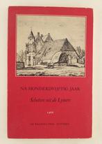 Zondervan, W. - Na honderdvijftig jaar / Schetsen uit de Lym