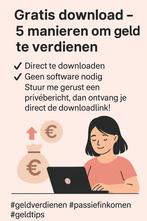 Gratis Gids – 5 Manieren om Online Geld te Verdienen, Ophalen, Nieuw