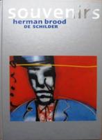 SOUVENIRS - HERMAN BROOD, Boeken, Kunst en Cultuur | Beeldend, Ophalen of Verzenden, Zo goed als nieuw, Schilder- en Tekenkunst