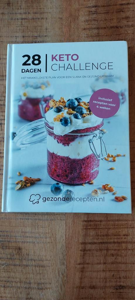 28 Dagen Keto Challenge - Gezond Receptenboek, Boeken, Kookboeken, Gelezen, Voorgerechten en Soepen, Hoofdgerechten, Tapas, Hapjes en Dim Sum