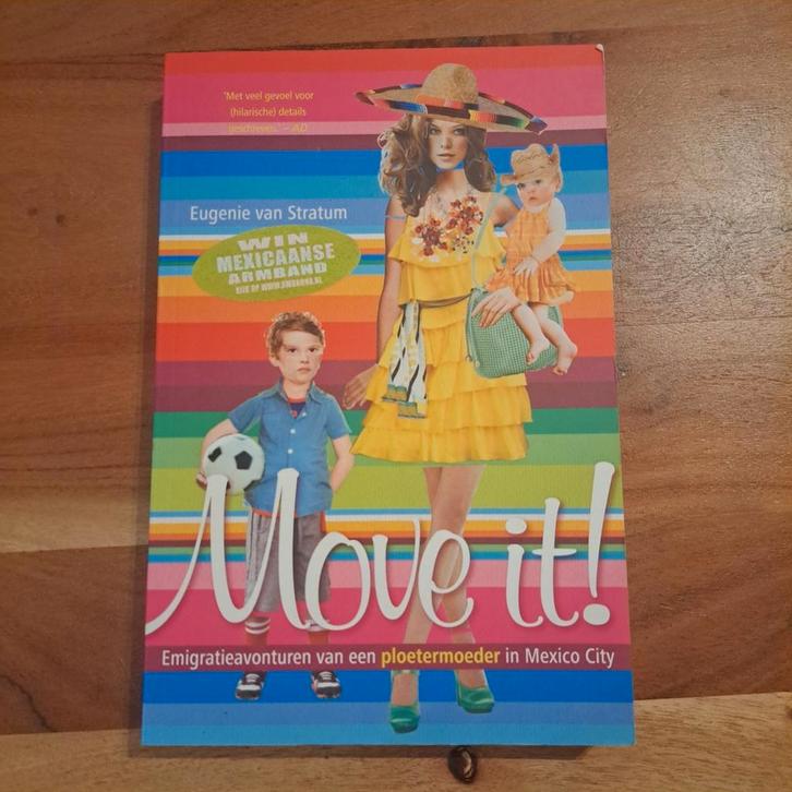 Eugenie van Stratum - Move it!, Boeken, Romans, Zo goed als nieuw, Ophalen of Verzenden