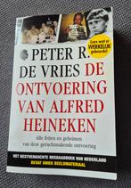 Peter R. de Vries / De ontvoering van Alfred Heineken, Boeken, Ophalen of Verzenden, Gelezen, Media